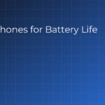Best Phones for Battery Life - AdvisorReview