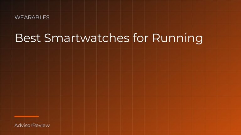 Best Smartwatches for Running - AdvisorReview